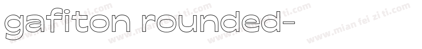 gafiton rounded字体转换